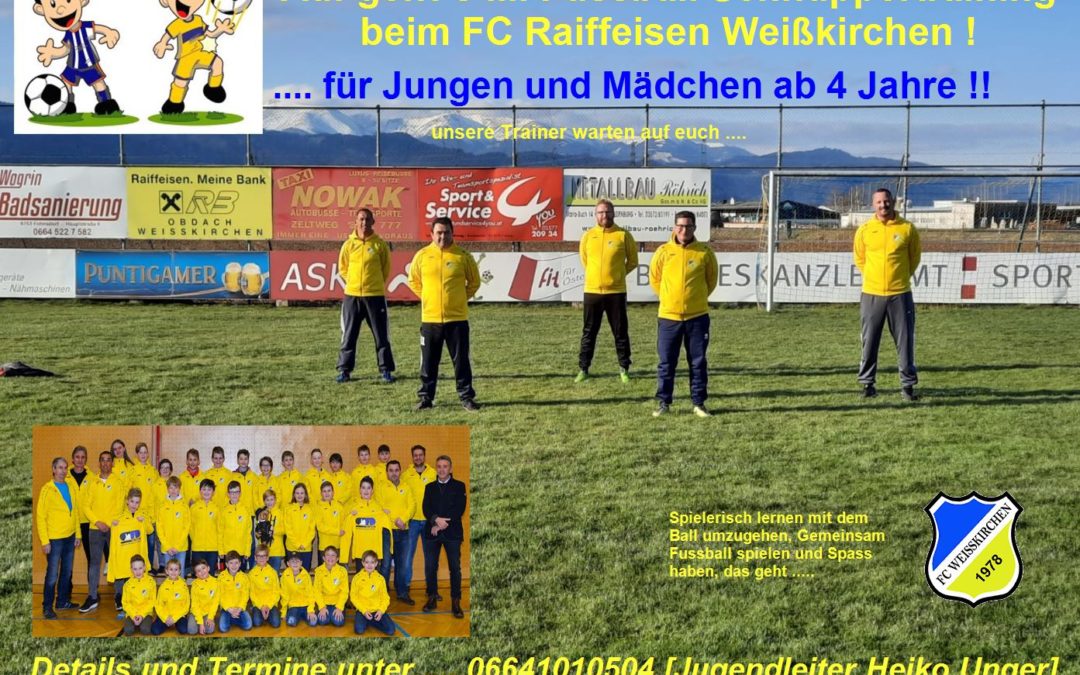 Auf geht`s …. Fussball Schnuppertraining beim FC Raiffeisen Weißkirchen !