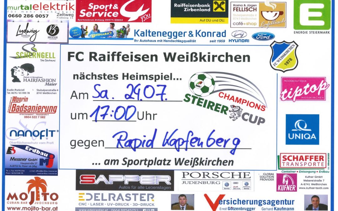 Sa., 24.07.21 – 17:00 FC Raiffeisen Weißkirchen vs. Rapid Kapfenberg (Champions Steirer Cup)