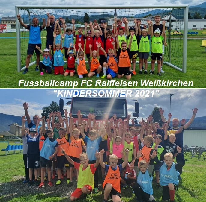 Weißkirchner Kindersommer – FC Raiffeisen Weißkirchen Fussballcamp