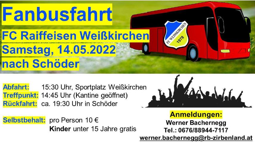 FCW on TOUR !! Auf nach Schöder zum Auswärtsspiel am 14.05.2022 !!