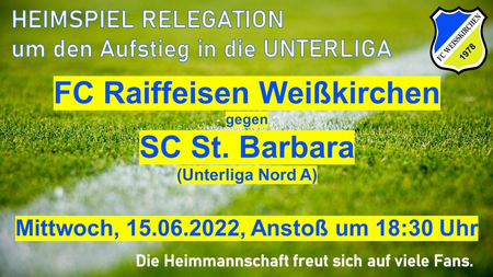 Heimspiel der Kampfmannschaft … Relegation gg SC St.Barbara !!