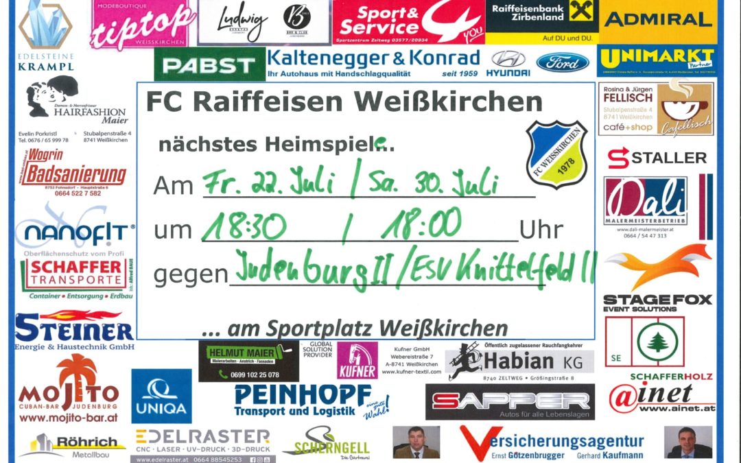 Aufbaumatches in Weißkirchen am 22.7. gg Judenburg 2 und am 30.07. gg Esv Knittelfeld 2