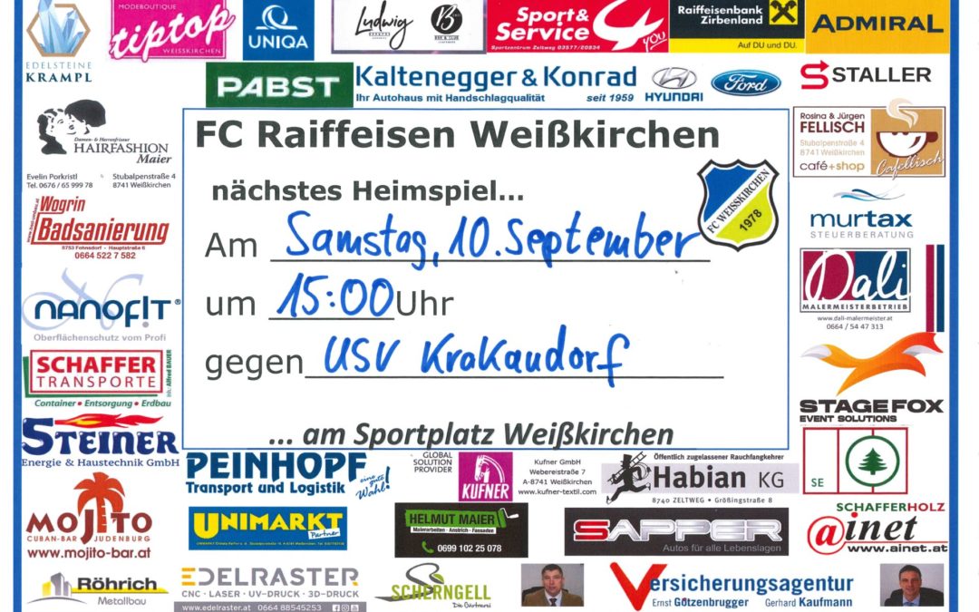 Heimspiel am Samstag 10.September um 15 Uhr gegen USV Krakaudorf