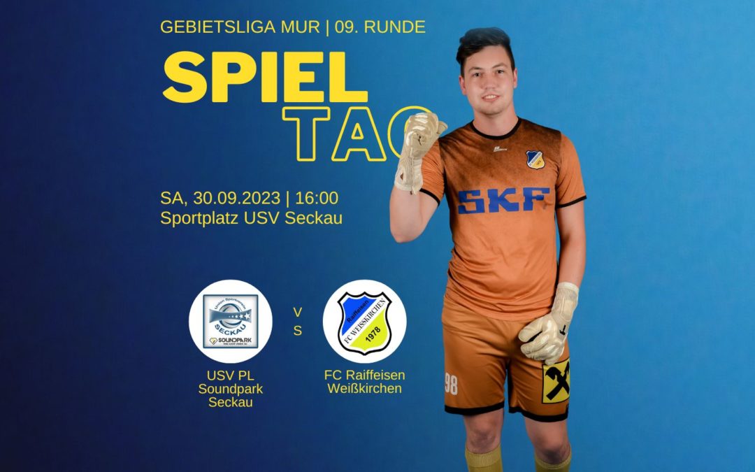 FC RAIFFEISEN WEISSKIRCHEN vs. USV PL SOUNDPARK SECKAU